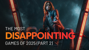 The Most Disappointing Games of 2025 (Part 2)